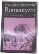 Romantyzm. Podręcznik literatury dla klasy drugiej