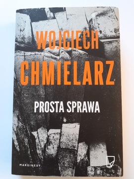 Prosta sprawa Chmielarz Wojciech 2020