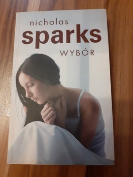 Nicholas Sparks "Wybór"