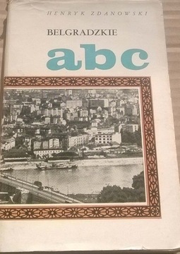 Henryk Zdanowski Belgradzkie ABC