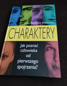 CHARAKTERY - JAK POZNAĆ CZŁOWIEKA od pierwszego ..