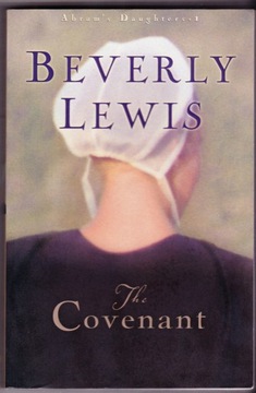 The Covenant --- BEVERLY LEWIS