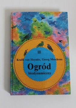 OGRÓD BIODYNAMICZNY - Hyenitz / Merckens 