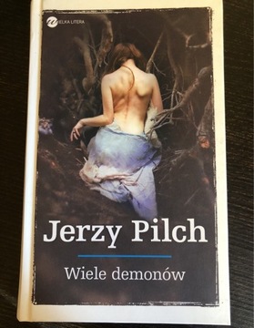 Wiele demonów Jerzy Pilch 