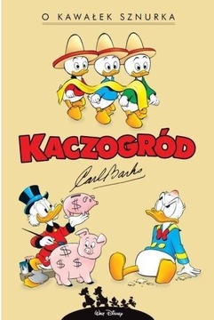 Kaczogród O kawałek sznurka Carl Barks NOWY FOLIA 