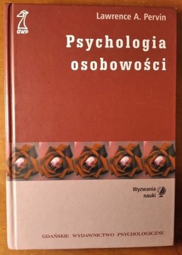 Psychologia osobowości - Lawrence A. Pervin