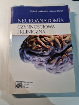 Neuroanatomia czynnościowa i kliniczna, Moryś 