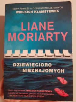 Dziewięcioro nieznajomych Moriarty Liane