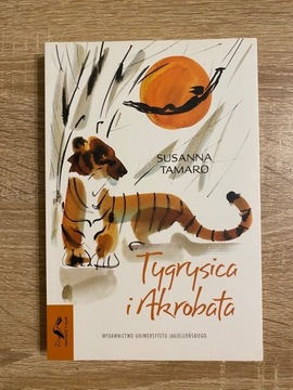 Seria z żurawiem Tygrysica i Akrobata Susanna Tamaro