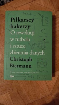 Christoph Biermann - Piłkarscy hakerzy