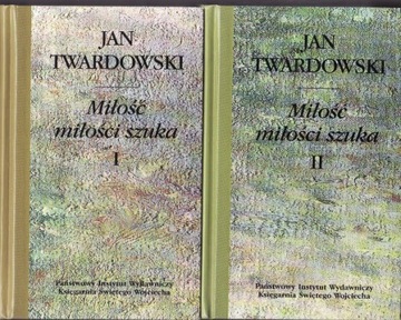 Ks. Jan Twardowski Miłość miłości szuka (2 tomy)