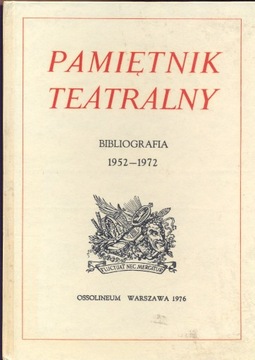 Pamiętnik Teatralny Bibliogr. 1952-72 Maciejewska
