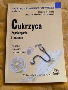 Cukrzyca zapobieganie i leczenie M Jarosz L K