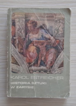 Historia sztuki w zarysie Karol Estreicher