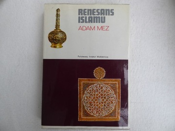 RENESANS ISLAMU -Adam Mez -seria Ceram 1980