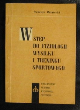 Wstęp do fizjologii wysiłku i treningu sportowego