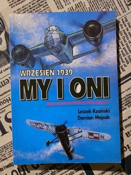 Wrzesień 1939 My i oni - Leszek Kosiński