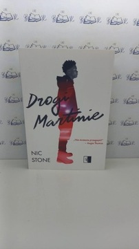 Drogi Martinie Nic Stone