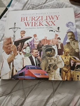 Burzliwy wiek XX 