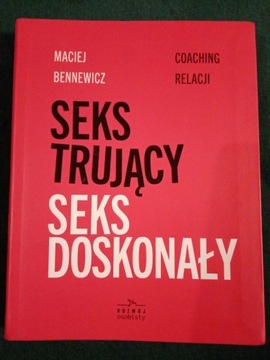 Seks trujący seks doskonały Bennewicz 