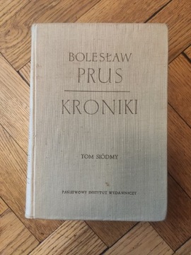 Bolesław Prus Kroniki Tom 7