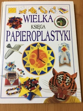 Wielka księga papieroplastyki