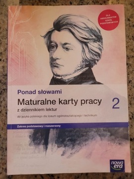 Ponad Słowami - MATURALNE KARTY PRACY 2