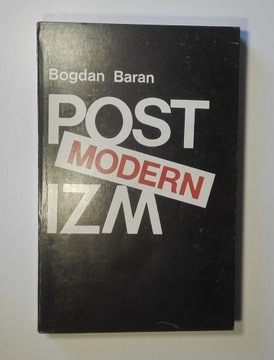POSTMODERNIZM - Bogdan Baran 1992