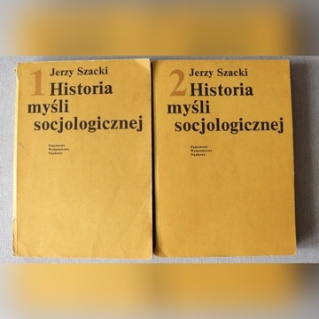 Historia myśli socjologicznej Szackiego, t. 1 i 2