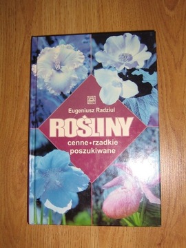 Rośliny cenne rzadkie poszukiwane Radziul