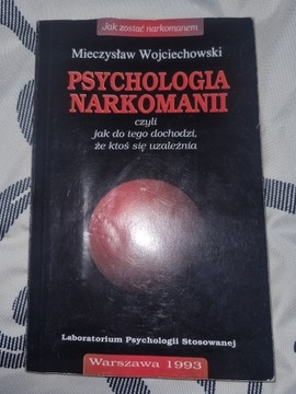 Psychologia narkomanii, uzależnienie