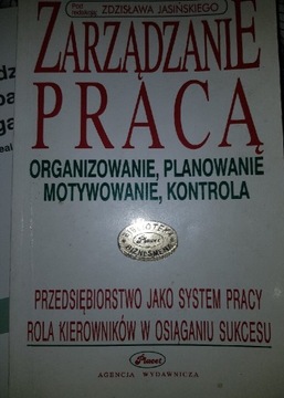 Zarządzanie pracą pod red. Zdzisława Jasińskiego 