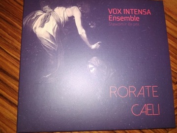 Vox Intensa Ensemble - Rorate caeli