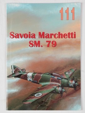Savoia Marchetti SM.79  wyd.Militaria 111