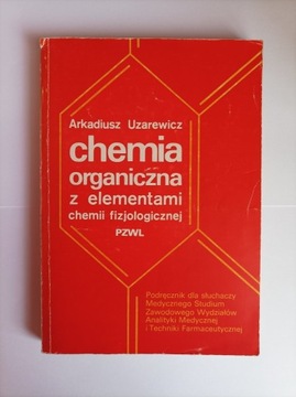 Chemia organiczna z elementami chemii fizjologiczn