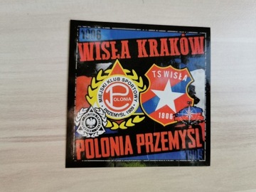 Vlepki Wisła Kraków & Polonia Przemyśl