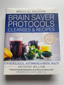 Medical Medium - Brain Saver Protocols, Cleanses