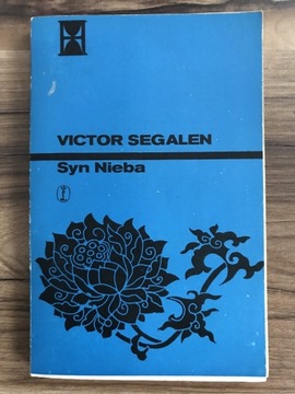 Książka „Syn Nieba”- Victor Segalen 1982