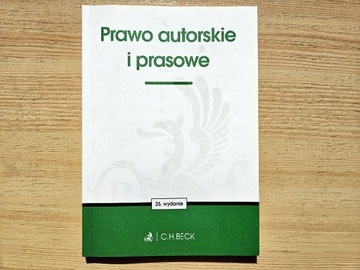 Prawo autorskie i prasowe C.H. Beck 26 wyd. z 2022