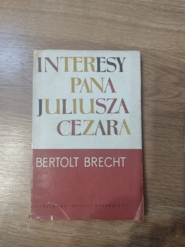 Bertolt Brecht Interesy Pana Juliusza Cezara