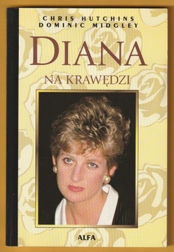 DIANA NA KRAWĘDZI - 1997 - HUTCHINS MIDGLEY