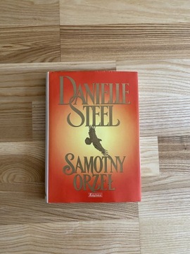 Danielle Steel Samotny orzeł 