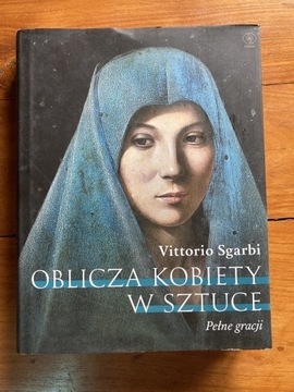 Książka - Oblicza kobiety w sztuce - Sgarbi