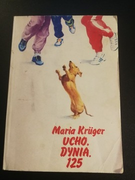 Ucho dynia 125 Maria Kruger