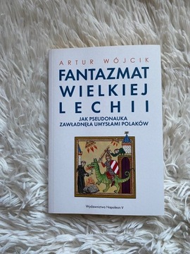 Fantazmat Wielkiej Lechii