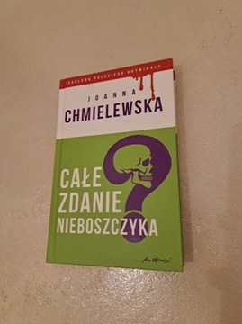 Całe zdanie nieboszczyka - Joanna Chmielewska