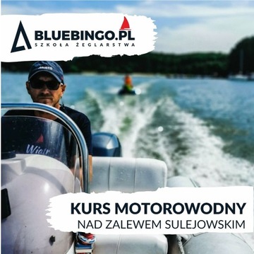 Kurs Motorowodny, Zalew Sulejowski  (1 DZIEŃ)