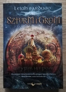 Trylogia Grisza Tom 2 Szturm i grom Leigh Bardugo