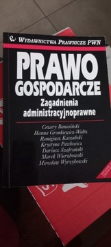 Prawo gospodarcze zagadnienia administracyjne