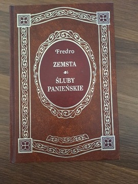 Zemsta , Śluby panieńskie 